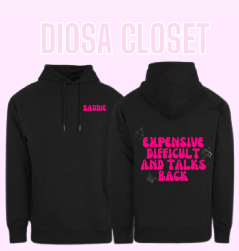 High standards Baddie hoodie