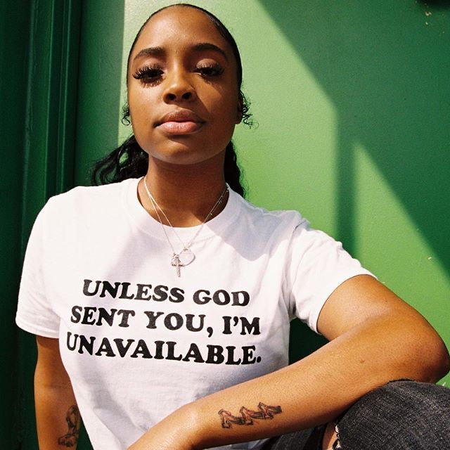 Unless God sent you t shirt